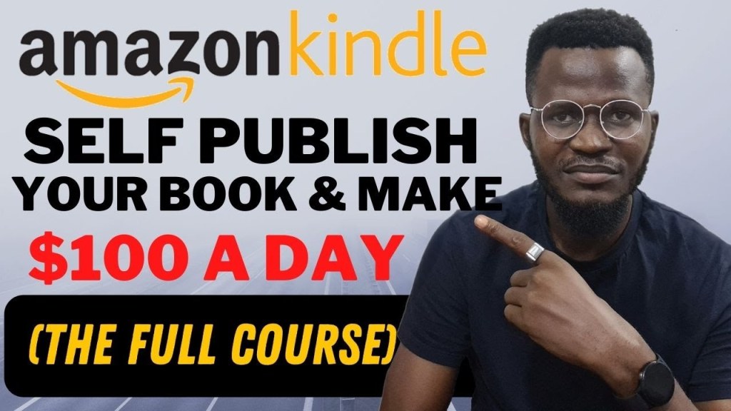 Picture of: Amazon KDP Tutorial: Self Publish your Book and Make Millions On Amazon for  FREE (FULL COURSE)