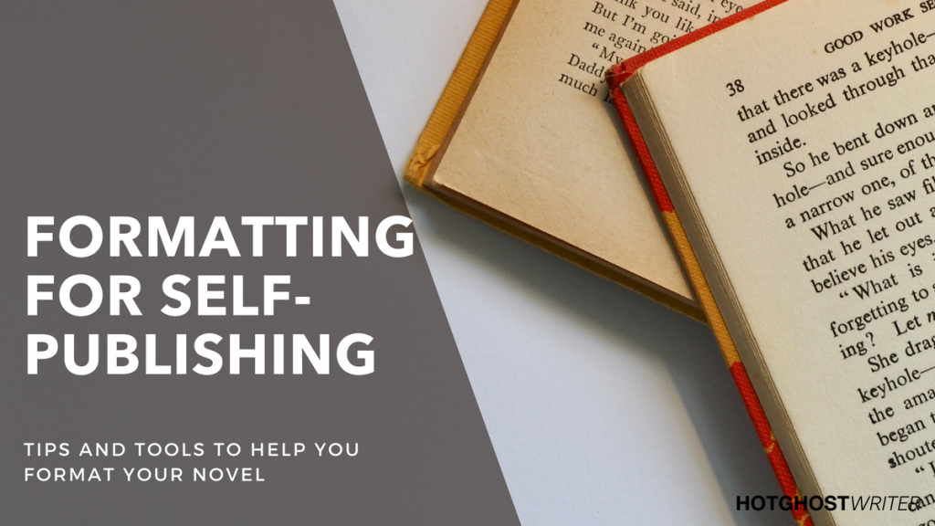 Picture of: How to Format a Manuscript for Self-Publishing  HotGhostWriter