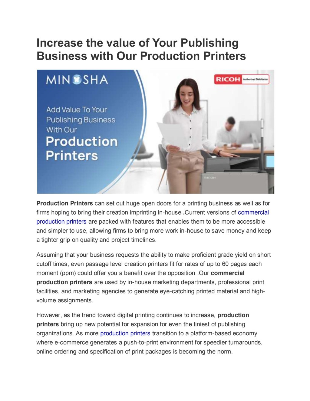 Picture of: Increase the value of Your Publishing Business with Our Production
