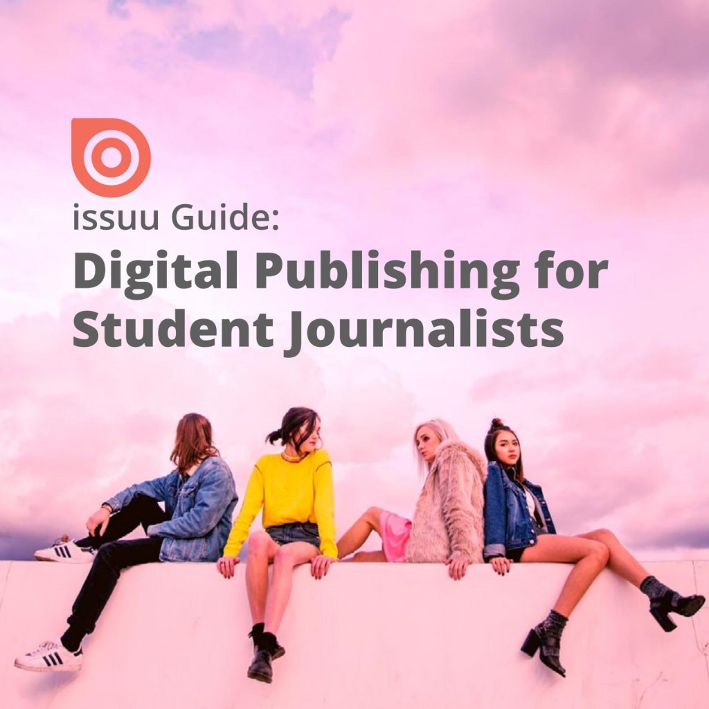 Picture of: Issuu Guide: Digital Publishing for Student Journalists by Issuu