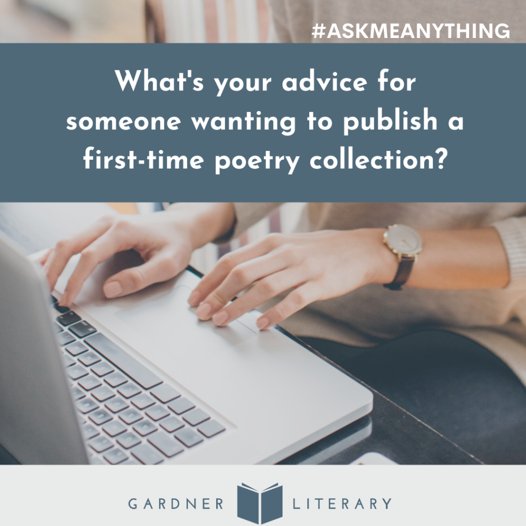 Picture of: What’s your advice for someone wanting to publish a first-time
